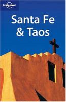 Lonely Planet Santa Fe & Taos (Lonely Planet) 174059570X Book Cover