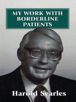My Work with Borderline Patients
