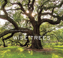 Wise Trees 1419727001 Book Cover