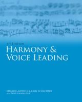 Workbook: Harmony and Voice Leading, Volume 1 (Harmony and Voice Leading) 1439083258 Book Cover