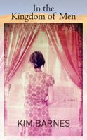 In the Kingdom of Men 0307474690 Book Cover
