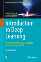 Introduction to Deep Learning: Neural Networks, Large Language Models and Agentic AI 3032254590 Book Cover