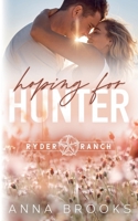 Hoping for Hunter (Ryder Ranch) B0FNQYKCKX Book Cover