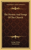Hymns and Songs of the Church 1145148018 Book Cover