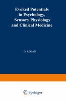 Evoked Potentials in Psychology, Sensory Physiology and Clinical Medicine 940116892X Book Cover