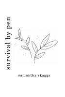 Survival By Pen 1723400157 Book Cover