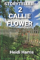 Callie Flower B094T8ZTSN Book Cover