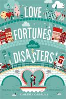 Love Fortunes and Other Disasters 125004720X Book Cover