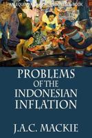 Problems of the Indonesian Inflation 6028397423 Book Cover