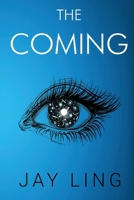 The Coming 1788306155 Book Cover