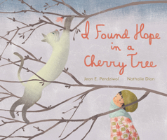 I found hope in a cherry tree 1773062204 Book Cover