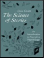 The Science of Stories: An Introduction to Narrative Psychology 0415457955 Book Cover