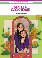 Give Her Back to Me 195362927X Book Cover