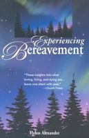 Experiencing Bereavement 0819823538 Book Cover