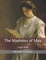 The Madness of May 1539363139 Book Cover