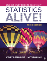 Student Study Guide to Accompany Statistics Alive! by Wendy J. Steinberg 1412956587 Book Cover