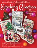 Donna Kooler's Second Edition Stocking Collection (Leisure Arts #4819): 14 of Donna's Favorite Cross Stich Christmas Stockings 1601405030 Book Cover