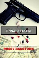 Jenna's Closure 1500954454 Book Cover