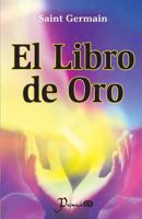 El Libro de Oro 1490903364 Book Cover