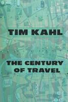 The Century of Travel 193637093X Book Cover