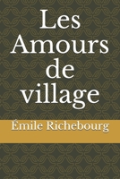 Les Amours de Village 1512011282 Book Cover