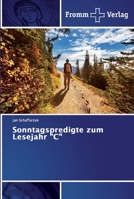 Sonntagspredigte zum Lesejahr "C" 6138351363 Book Cover