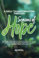 A Daily Transformation Through Seasons of Hope B0G1ZH1FP7 Book Cover