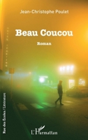 Beau Coucou (Rue Des Écoles) (French Edition) 2343244073 Book Cover