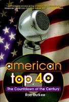 American Top 40: The Countdown of the Century 0825672619 Book Cover