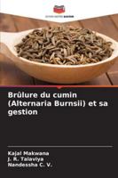 Brûlure du cumin (Alternaria Burnsii) et sa gestion 6209267386 Book Cover