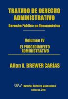 Tratado de Derecho Administrativo. Tomo IV. El Procedimiento Administrativo 9803652095 Book Cover