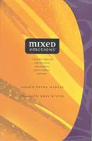 Mixed Emotions : A tool that helps you make decisions, solve problems, resolve conflicts, and more 0970164017 Book Cover