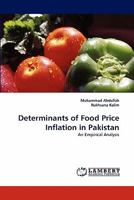 Determinants of Food Price Inflation in Pakistan: An Empirical Analysis 3838386760 Book Cover