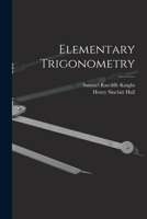 Elementary Trigonometry 1015572677 Book Cover