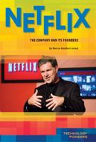 Netflix: The Company and Its Founders 1617833347 Book Cover