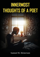 Innermost Thoughts of a Poet B0DT5VQ2CD Book Cover