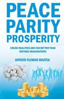 Peace Parity Prosperity 9386210290 Book Cover