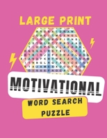 Large Print Motivational Word Search Puzzle B08GVGCPSS Book Cover