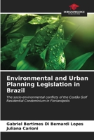 Environmental and Urban Planning Legislation in Brazil 620716749X Book Cover