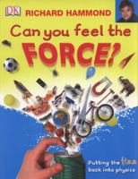 Can You Feel The Force? 1465439048 Book Cover