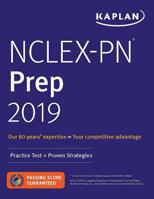 NCLEX-PN Prep 2019: Practice Test + Proven Strategies (Kaplan Test Prep) 1506245439 Book Cover