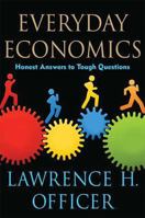 Everyday Economics: Honest Answers to Tough Questions 0230617115 Book Cover