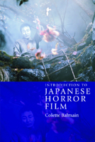 Introduction to Japanese Horror Film 0748624759 Book Cover