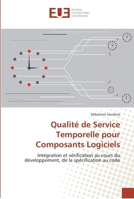 Qualita(c) de Service Temporelle Pour Composants Logiciels 6131553173 Book Cover