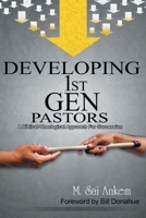Developing 1st Generation Pastors 819475920X Book Cover