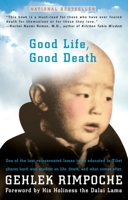 Good Life, Good Death 1573221961 Book Cover