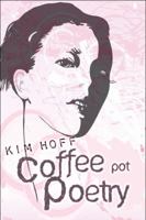 Coffee Pot Poetry 1606107909 Book Cover
