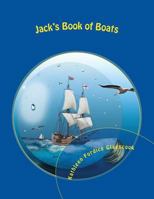 Jack's Book of Boats 1534833897 Book Cover