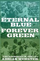 Eternal Blue - Forever Green 1517290570 Book Cover