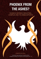 Phoenix from the Ashes? (Strategic and Defence Studies Centre 1921666102 Book Cover